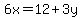 6x=12%2B3y