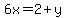 6x=2%2By