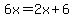 6x=2x%2B6
