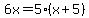 6x=5%28x%2B5%29