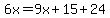 6x=9x%2B15%2B24