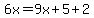 6x=9x%2B5%2B2