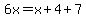 6x=x%2B4%2B7