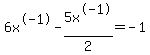 6x%5E-1-5x%5E-1%2F2=-1