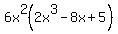 6x%5E2%282x%5E3+-+8x+%2B+5%29