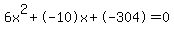 6x%5E2%2B-10x%2B-304+=+0