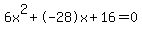 6x%5E2%2B-28x%2B16+=+0