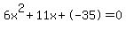 6x%5E2%2B11x%2B-35+=+0