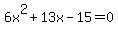 6x%5E2%2B13x-15=0