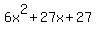 6x%5E2%2B27x%2B27
