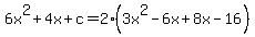 6x%5E2%2B4x%2Bc=2%283x%5E2-6x%2B8x-16%29
