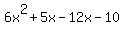 6x%5E2%2B5x-12x-10