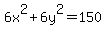 6x%5E2%2B6y%5E2=150