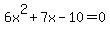 6x%5E2%2B7x-10=0