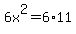 6x%5E2=6%2A11