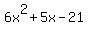 6x%5E2+%2B+5x+-+21+