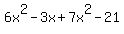 6x%5E2+-3x%2B7x%5E2+-21