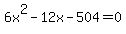 6x%5E2-12x-504+=+0
