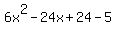 6x%5E2-24x%2B24-5