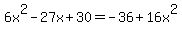 6x%5E2-27x%2B30=-36%2B16x%5E2