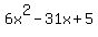 6x%5E2-31x%2B5