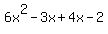 6x%5E2-3x%2B4x-2