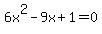 6x%5E2-9x%2B1=0