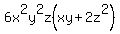 6x%5E2y%5E2z%28xy%2B2z%5E2%29