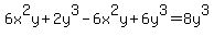 6x%5E2y+%2B+2y%5E3+-6x%5E2y+%2B+6y%5E3+=+8y%5E3
