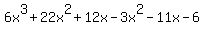 6x%5E3%2B22x%5E2%2B12x-3x%5E2-11x-6