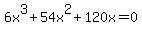 6x%5E3%2B54x%5E2%2B120x=0+