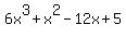 6x%5E3%2Bx%5E2-12x%2B5
