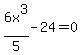 6x%5E3%2F5-24=0