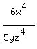 6x%5E4%2F%285yz%5E4%29