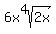 6x%5E4sqrt%282x%29