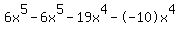 6x%5E5+-+6x%5E5+-+19x%5E4+-+-10x%5E4