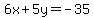 6x+%2B+5y++=+-35
