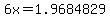 6x+=+1.9684829