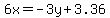 6x++=++-+3y+%2B+3.36
