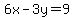 6x+-+3y+=+9