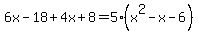 6x-18%2B4x%2B8=5%28x%5E2-x-6%29