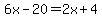 6x-20=2x%2B4