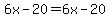 6x-20=6x-20