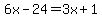 6x-24=3x%2B1