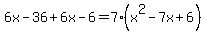 6x-36%2B6x-6=7%28x%5E2-7x%2B6%29