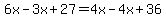 6x-3x%2B27=4x-4x%2B36
