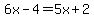 6x-4=5x%2B2