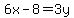 6x-8+=+3y