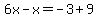 6x-x=-3%2B9