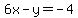 6x-y=-4